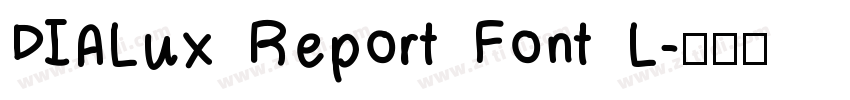 DIALux Report Font L字体转换